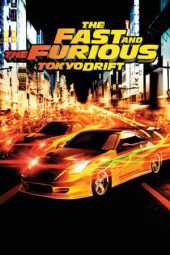 The Fast and the Furious: Tokyo Drift (2006)