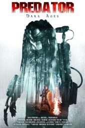 Predator: Dark Ages (2015)