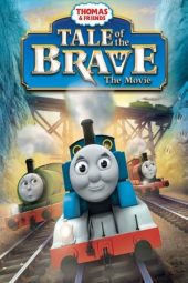 Thomas & Friends: Tale of the Brave (2014)