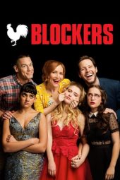 Blockers (2018)