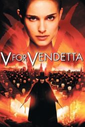 V for Vendetta (2005)