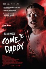 Come to Daddy (2019)