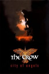 The Crow: City of Angels (1996)