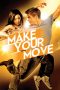 Make Your Move (2013)