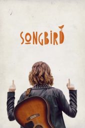 Alright Now Songbird (2018)