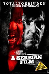 A Serbian Film (2010)