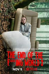 The End of the F***ing World Season 2 (2019)