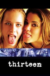 Thirteen (2003)