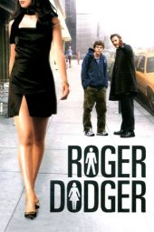 Roger Dodger (2002)