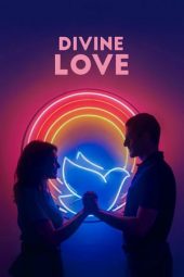 Divine Love (Divino Amor) (2019)