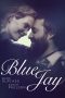 Blue Jay (2016)