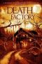 Death Factory (2014)