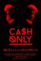 Cash Only (2015)