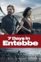 7 Days in Entebbe (Entebbe) (2018)