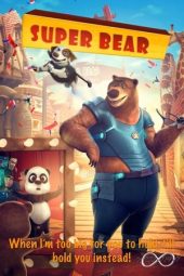 Super Bear (2019)