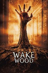 Wake Wood (2009)