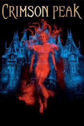 Crimson Peak (2015)