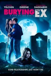 Burying the Ex (2014)