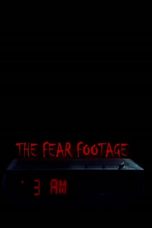 The Fear Footage: 3AM (2021)