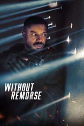 Tom Clancy's Without Remorse (Without Remorse) (2021)