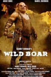 Barney Burman’s Wild Boar (2019)