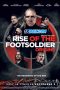 Rise of the Footsoldier: Origins 2021