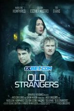 Old Strangers (2022) Dub