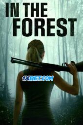 In the Forest (2022) Dub