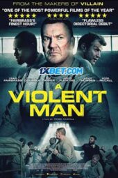 A Violent Man (2022) Dub