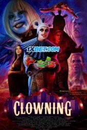 Clowning (2022) Dub