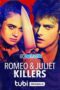 Romeo & Juliet Killers (2022) Dub