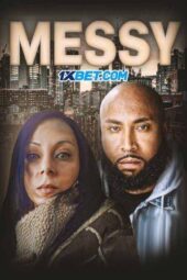 Messy (2022) Dub