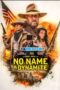 No Name and Dynamite (2022) Dub