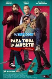 Para toda la muerte (2020) Dub