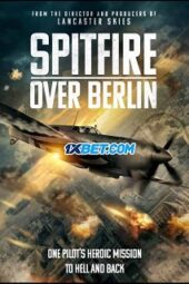 Spitfire Over Berlin (2022) Sub