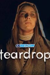 Teardrop (2022) Dub