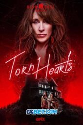 Torn Hearts (2022) Dub