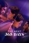 The Next 365 Days (2022)