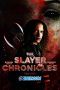 The Slayer Chronicles - Volume 1 (2021) Dub