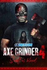 Axegrinder 4: Souls of Blood (2022) Dub