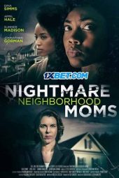 Nightmare Neighborhood Moms (2022) Dub