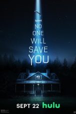 No One Will Save You (2023)