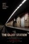 The Ghost Station (2023)