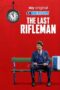 The Last Rifleman (2023) Dub