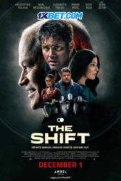 The Shift (2023) Dub