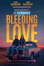 Bleeding Love (2023) Dub